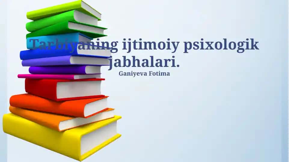 Tarbiyaning ijtimoiy psixologik jabhalari
