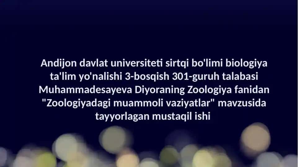 Zoologiyadagi muammoli vaziyatlar