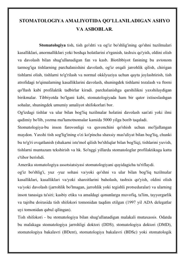 Stomatologiya Amaliyotida Qo’llaniladigan Ashyo Va Asboblar