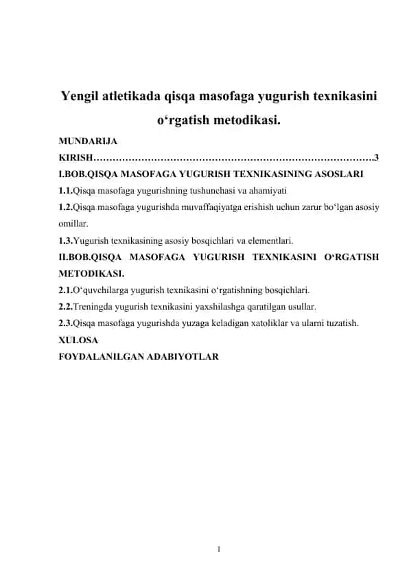 Yengil atletikada qisqa masofaga yugurish texnikasini o‘rgatish metodikasi
