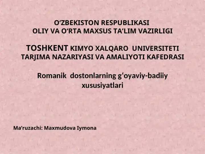 Romanik dostonlarning g‘oyaviy-badiiy xususiyatlari