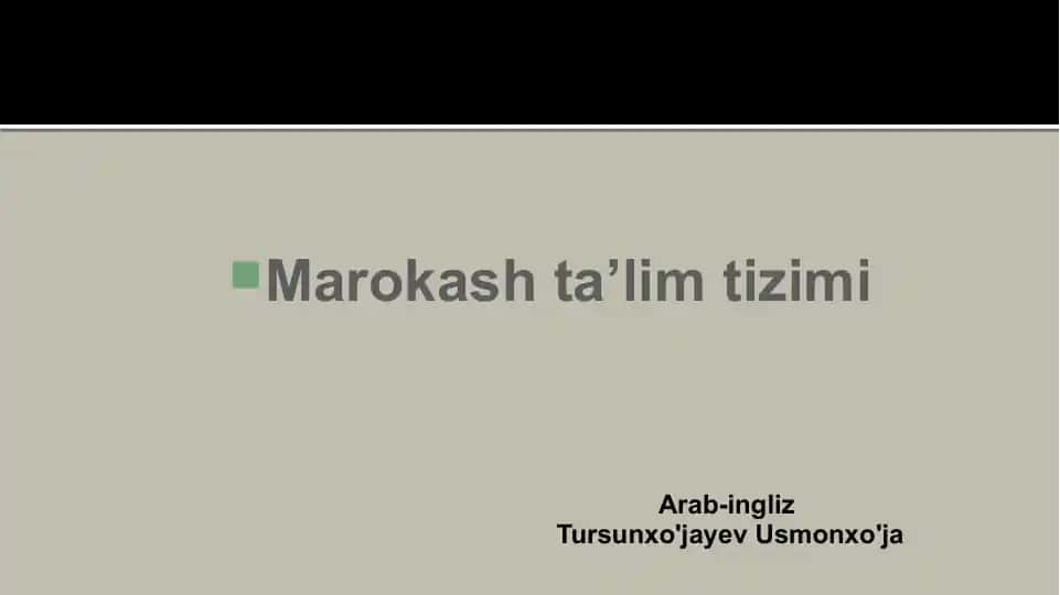 Marokash ta’lim tizimi