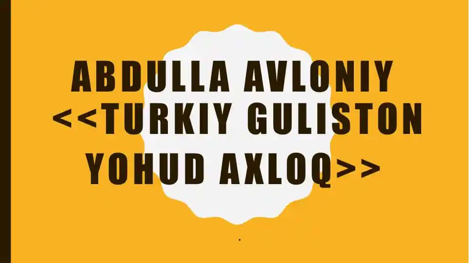 Turkiy Guliston yoxud Axloq