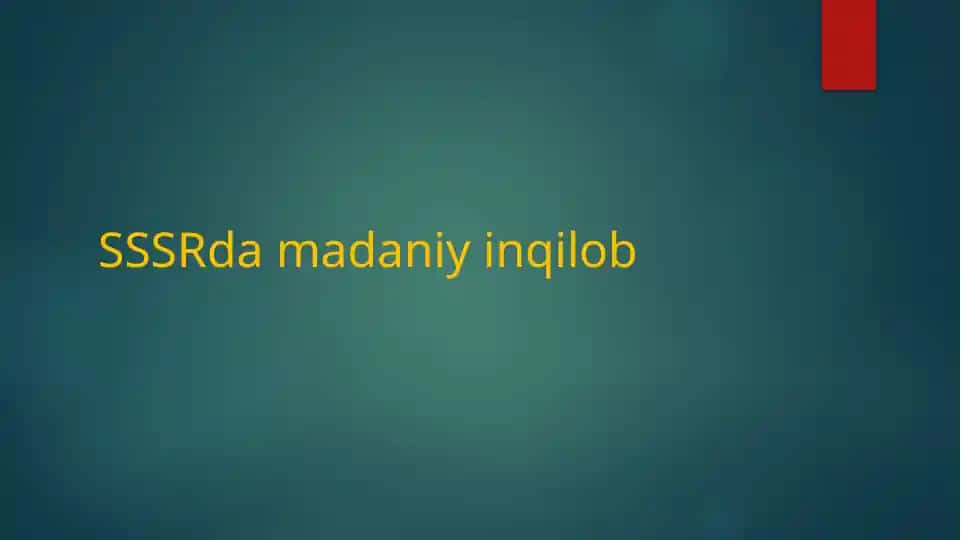SSSRda madaniy inqilob