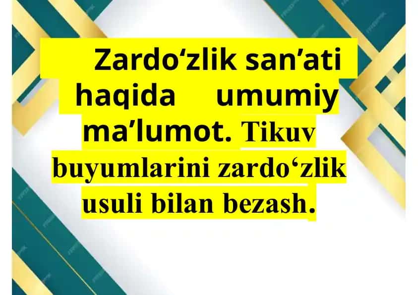 Zardo‘zlik san’ati tarixi
