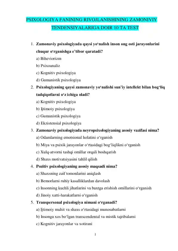 PSIXOLOGIYA FANINING RIVOJLANISHINING ZAMONIVIY TENDENSIYALARIGA DOIR 10 TA TEST