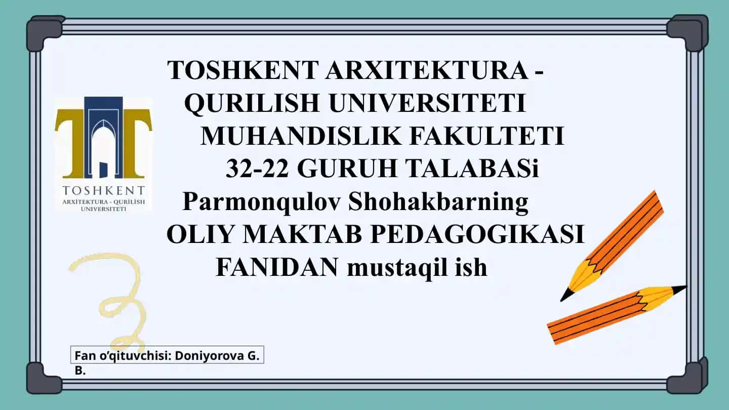 TOSHKENT ARXITEKTURA - QURILISH UNIVERSITETI