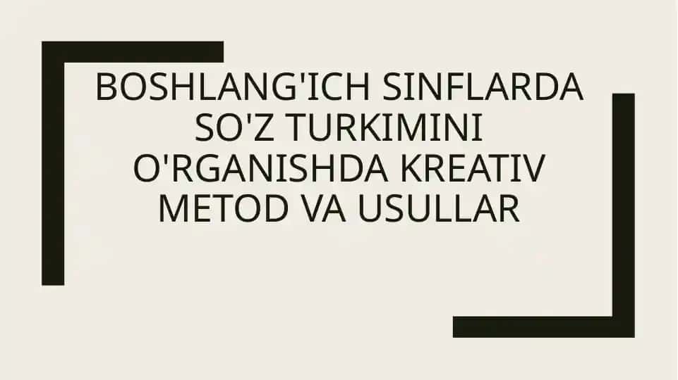 So‘zturklar va ularning o'rgatilishi