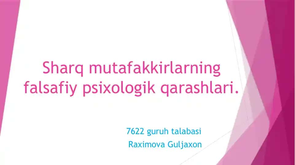 Sharq Mutafakkirlarining Falsafiy Psixologik Qarashlari