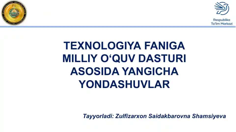 Texnologiya faniga milliy o‘quv dasturi