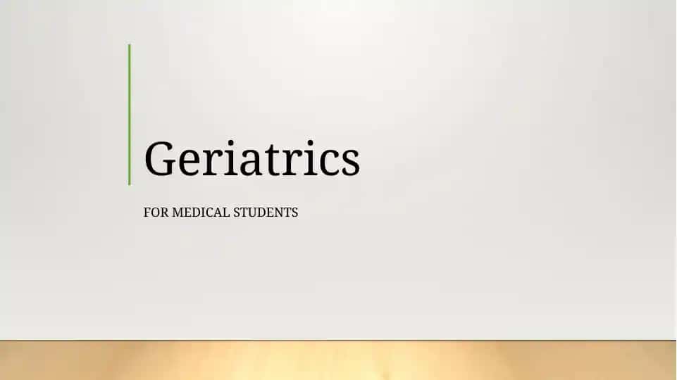 Geriatrics
