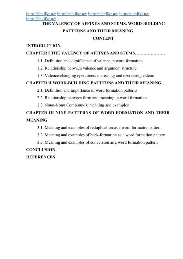 The Valency of Affixes and Stems. Word-building Patterns and Their Meaning