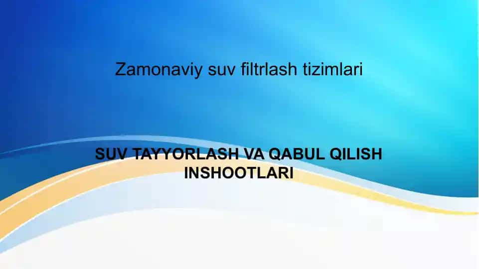 Zamonaviy suv filtrlash tizimlari