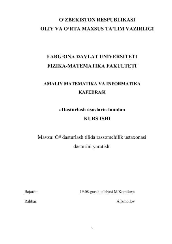 C# dasturlash tilida rassomchilik ustaxonasi dasturini yaratish