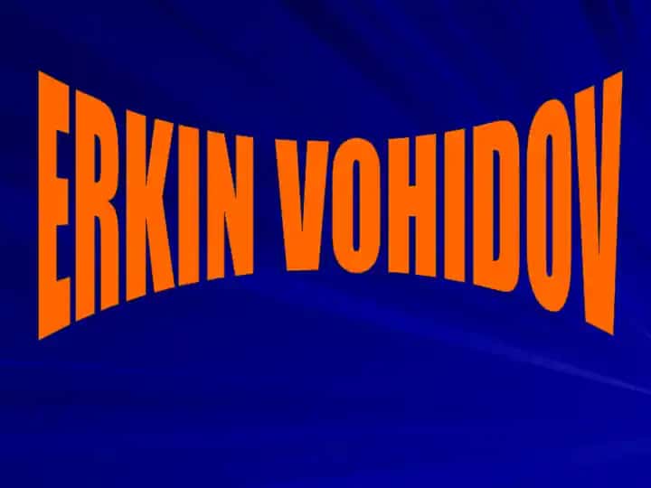 Erkin Vohidov
