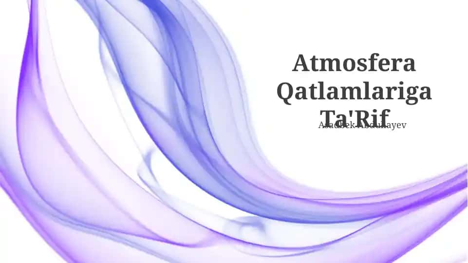 Atmosfera Qatlamlariga Ta'Rif