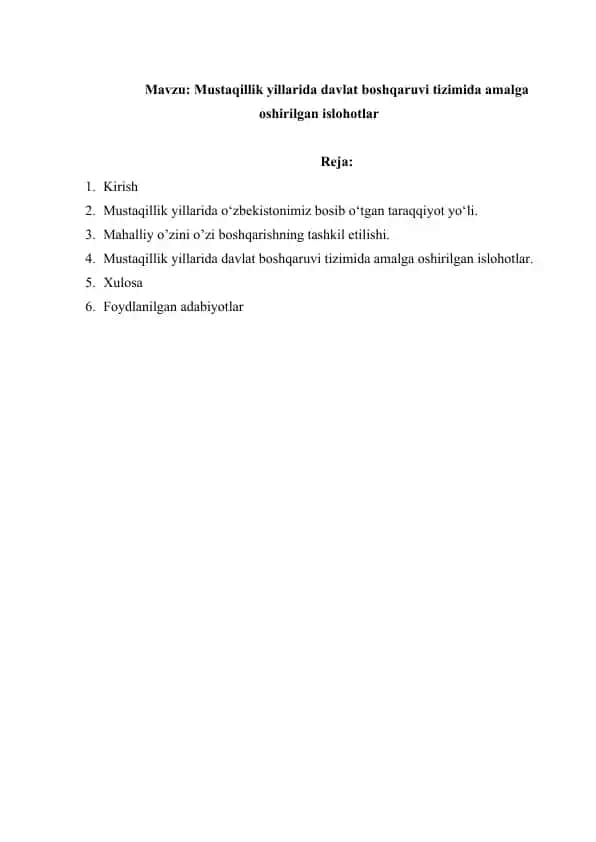Mustaqillik yillarida davlat boshqaruvi tizimida amalga oshirilgan islohotlar