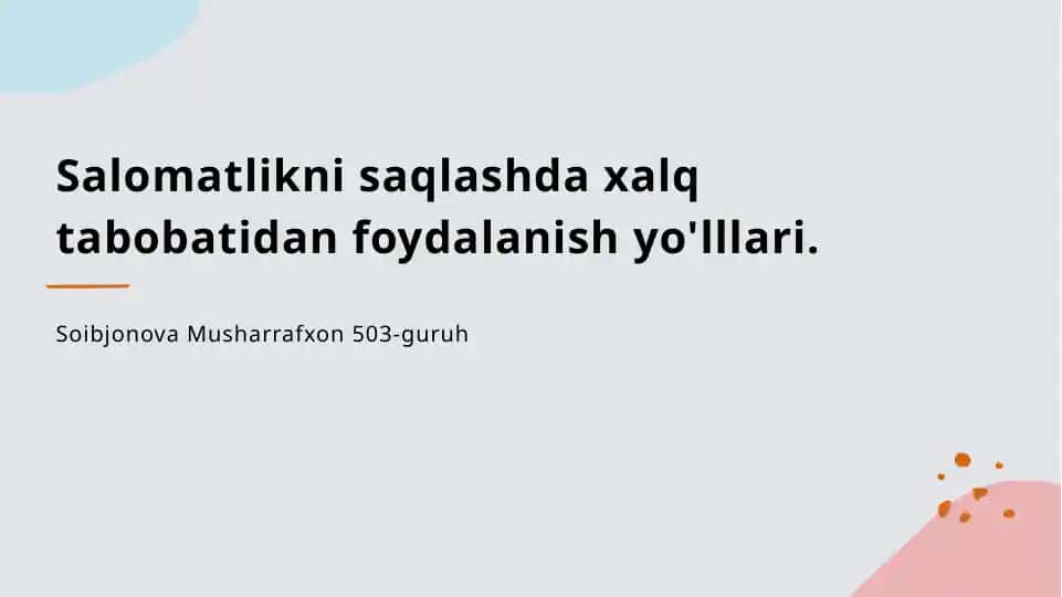 Xalq tabobati: an'anaviy usullar