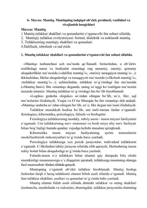 Mantiq. Mantiqning tadqiqot ob’ekti, predmeti, vazifalari va rivojlanish bosqichlari