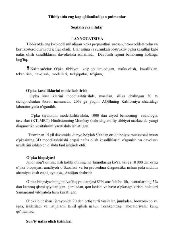 Tibbiyotda eng kop qòllaniladigan pulmonlar