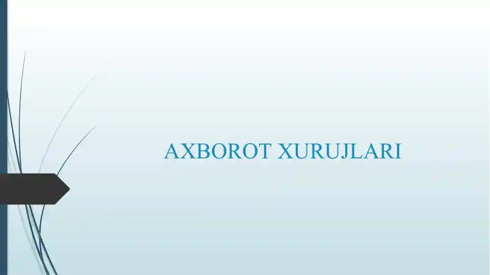 AXBOROT XURUJLARI