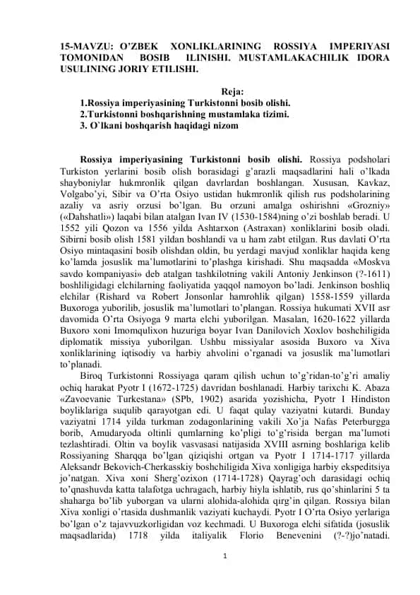 O’ZBEK XONLIKLARINING ROSSIYA IMPERIYASI TOMONIDAN BOSIB OLINISHI. MUSTAMLAKACHILIK IDORA USULINING JORIY ETILISHI.