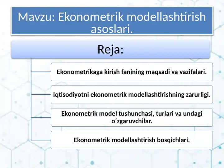 Ekonometrik modellashtirish asoslari