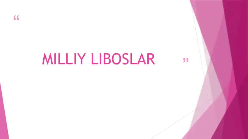 MILLIY LIBOSLAR