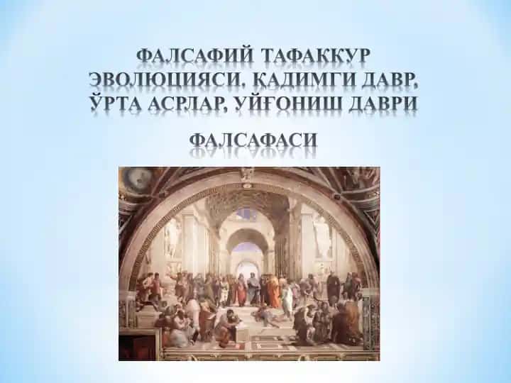 Қадими Шарқ ва Ғарб фалсафаси вужудга келиши ва ривожланишининг умумий қонуниятлари