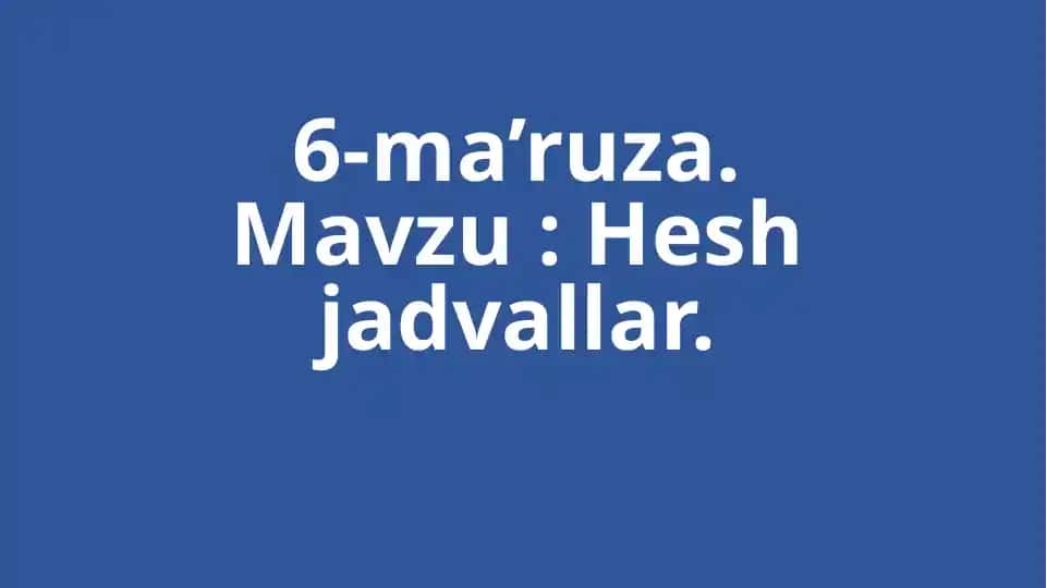 Hesh jadvallar