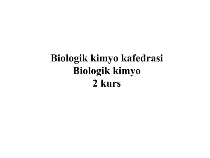 Biologik kimyo2 kurs
