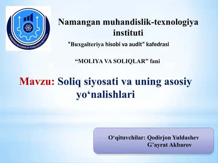 Soliq siyosati va uning asosiy yo‘nalishlari