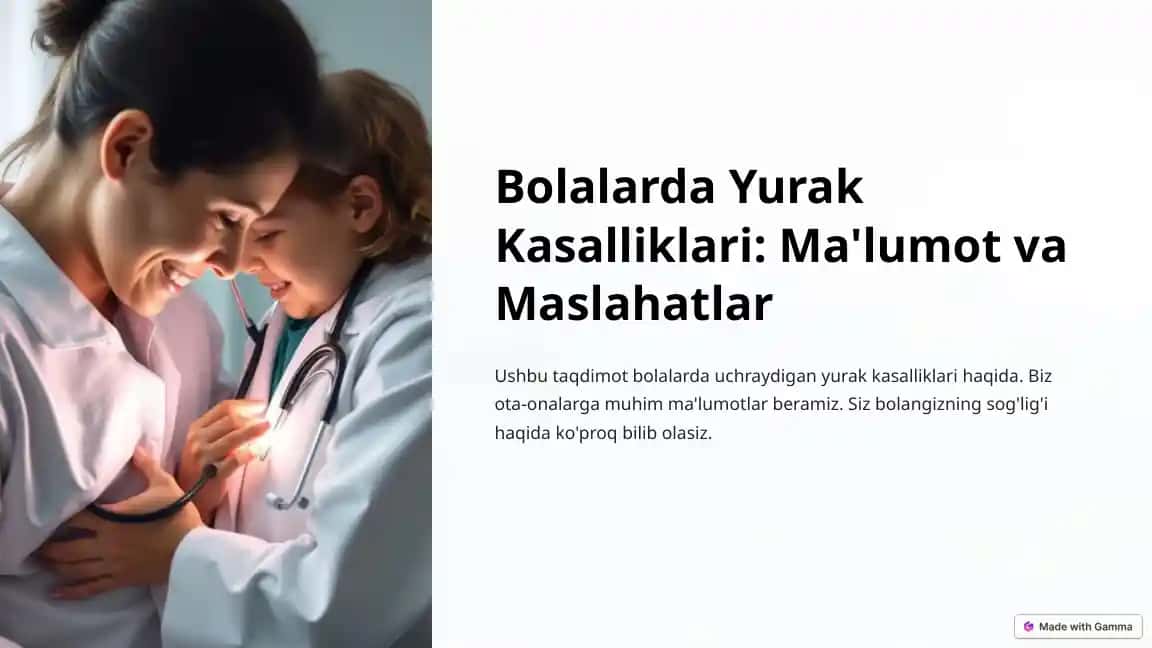 Bolalarda Yurak Kasalliklari: Ma'lumot va Maslahatlar