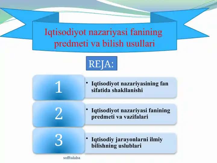 Iqtisodiyot nazariyasi fanining predmeti va bilish usullari