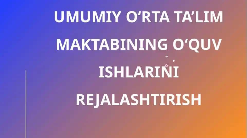 Umumiyo‘rtata’limmaktabiningo‘quvishlarinirejalashtirish KLASTER