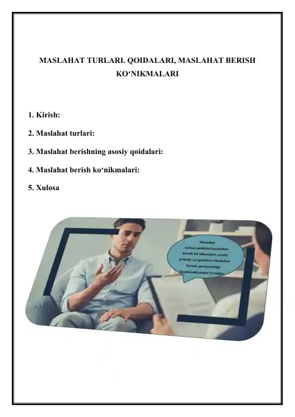 Maslahat turlari, qoidalari va maslahat berish ko‘nikmalari