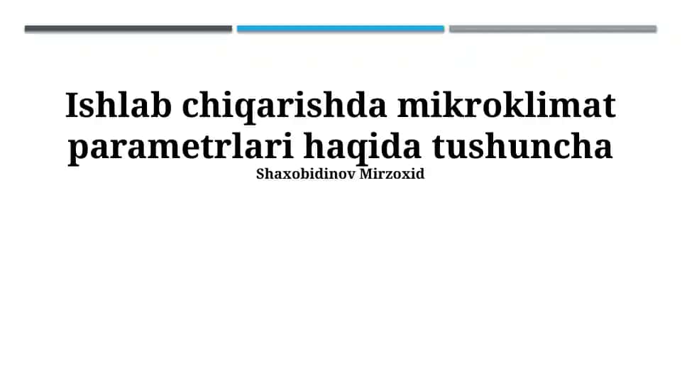 Mikroklimat parametrlari