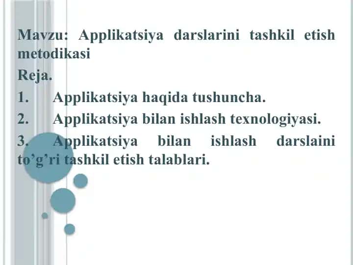 Applikatsiyadarslarini tashkil etish metodikasi