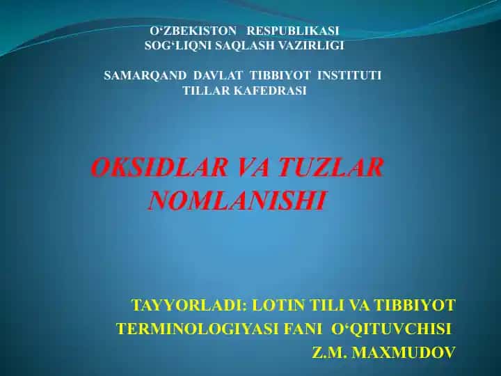 Oksidlar va Tuzlar Nomlanishi