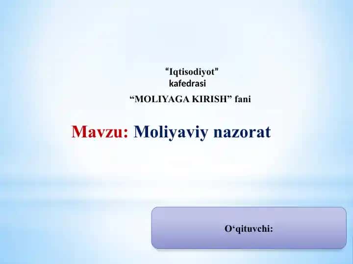 "MOLIYAGA KIRISH" fani