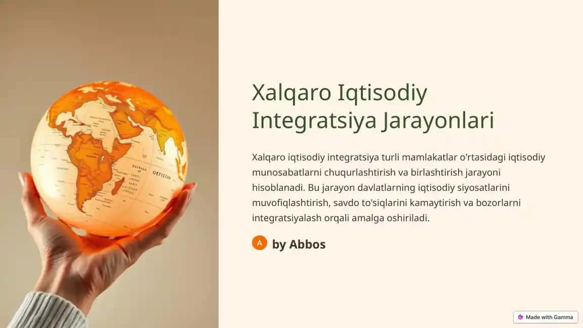 Xalqaro Iqtisodiy Integratsiya Jarayonlari