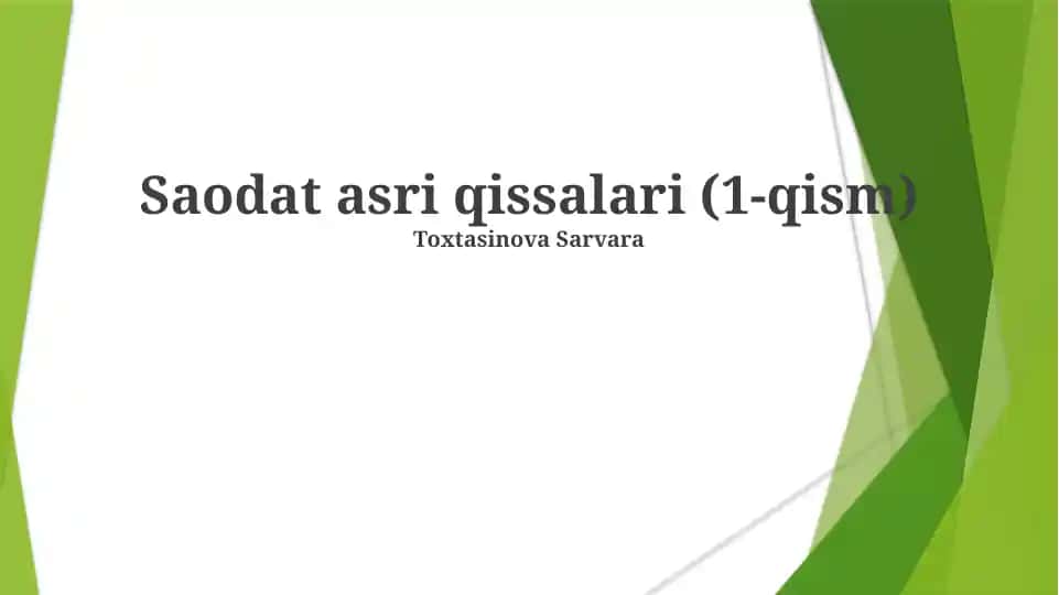 Saodat asri qissalari (1-qism)