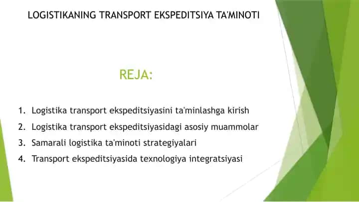 Logistika transport ekspeditsiyasini ta'minlash