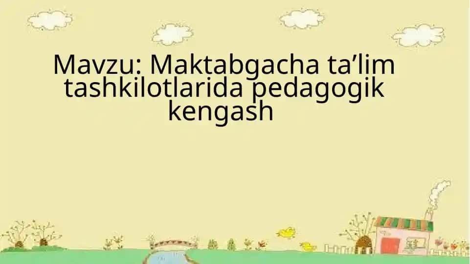 Maktabgacha taʼlim tashkilotlarida pedagogik kengash