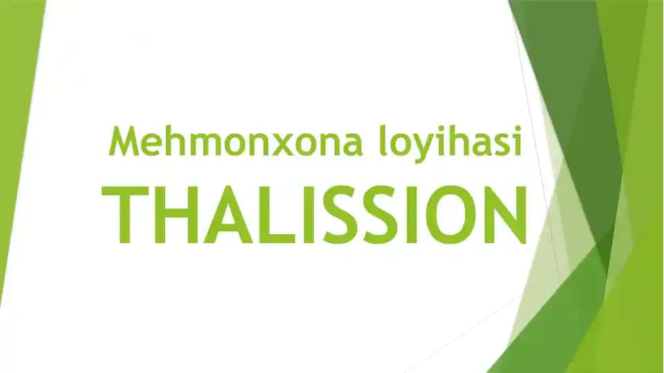 Mehmonxona loyihasi THALISSION