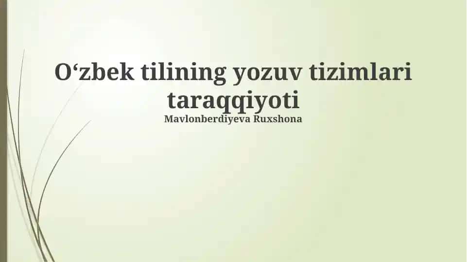 Oʻzbek tilining yozuv tizimlari taraqqiyoti