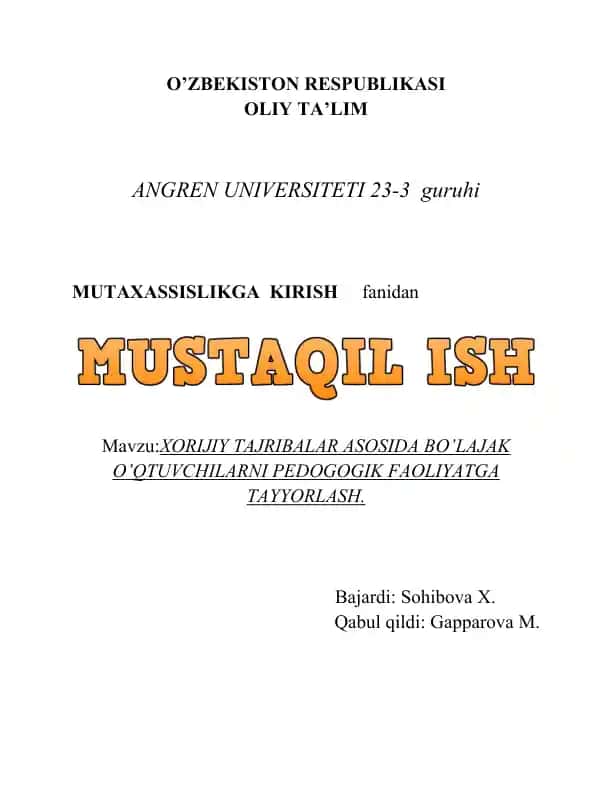 XORIJIY TAJRIBALAR ASOSIDA BO’LAJAK O’QTUVCHILARNI PEDOGOGIK FAOLIYATGA TAYYORLASH