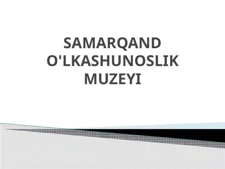 Samarqand O'lqashunoslik muzeyi