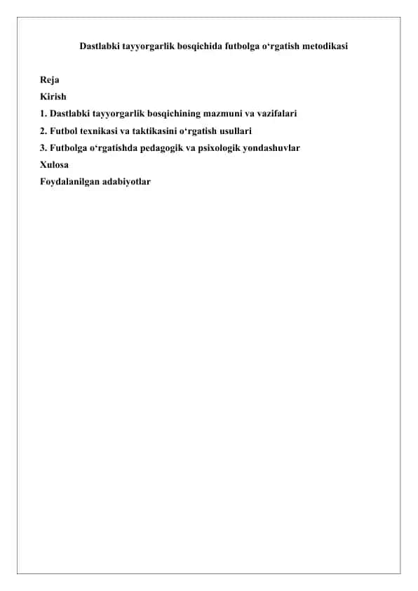 Dastlabki tayyorgarlik bosqichida futbolga o‘rgatish metodikasi