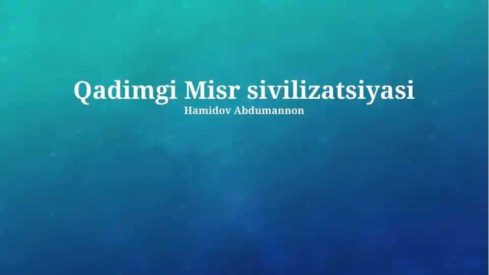 Qadimgi Misr sivilizatsiyasi